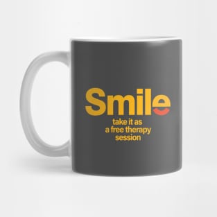 Smile - free therapy session Mug